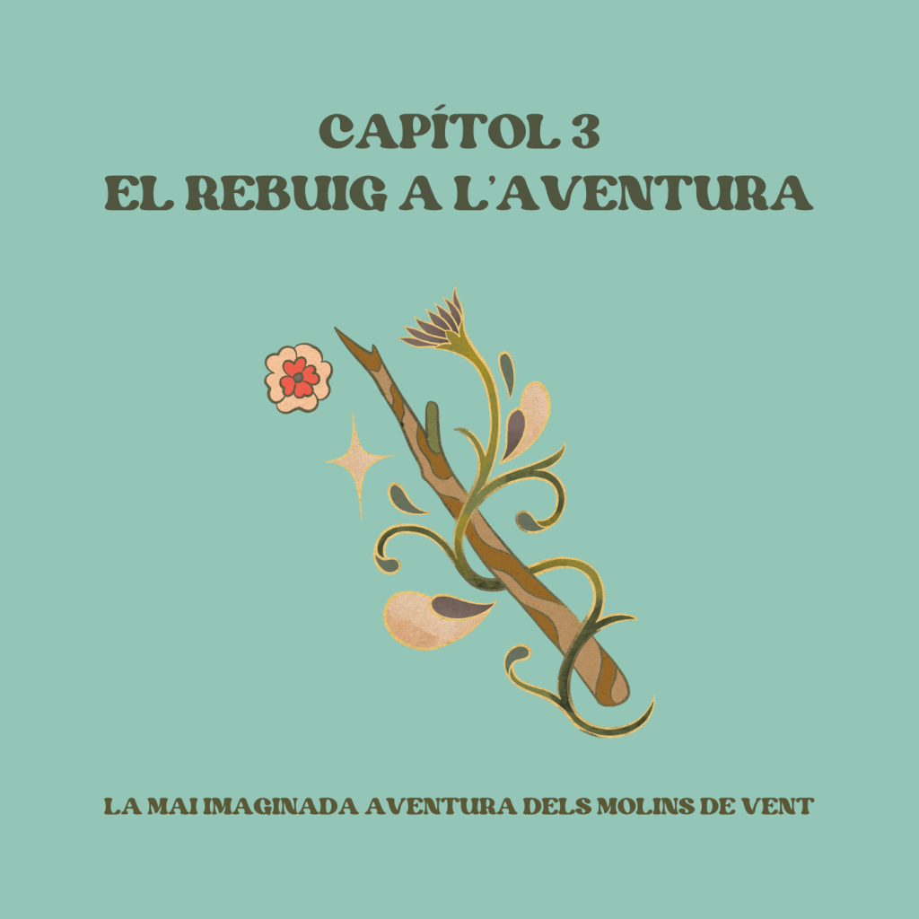 La mai imaginada aventura dels molins de vent - Portada Capitol 3